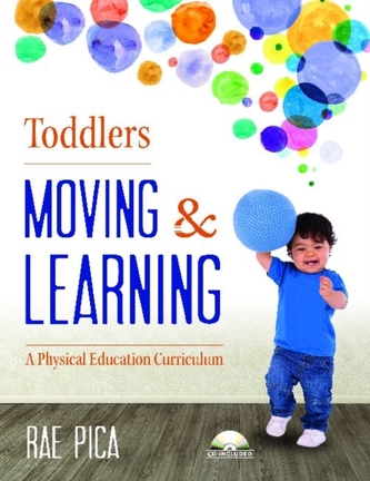 Toddlers Moving and Learning