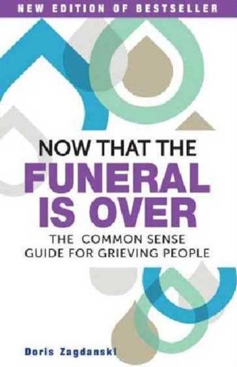 Now That the Funeral is Over