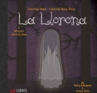La Llorona: Counting Down/Contando Hacia