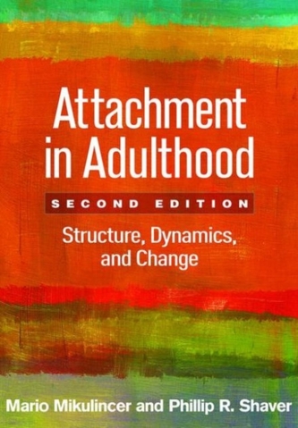 Attachment in Adulthood, Second Edition