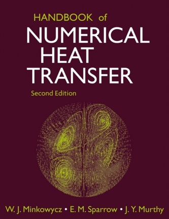 Handbook of Numerical Heat Transfer Handbook of Numerical Heat Transfer