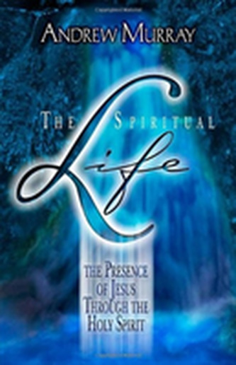 SPIRITUAL LIFE THE SPIRITUAL LIFE THE