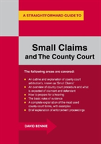 A Straightforward Guide To Small Claims And The County Court