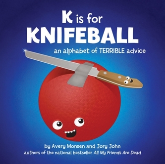 K is for Knifeball