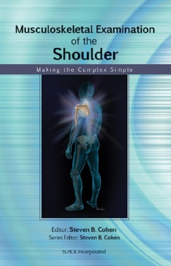 Musculoskeletal Examination of the Shoulder Musculoskeletal Examination of the Shoulder