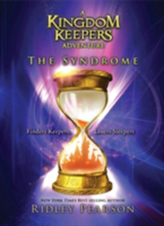Syndrome, The: A Kingdom Keepers Adventure
