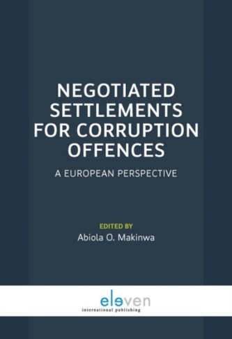 Negotiated Settlements for Corruption Offences