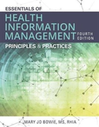 Essentials of Health Information Management