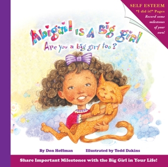 Abigail is a Big Girl