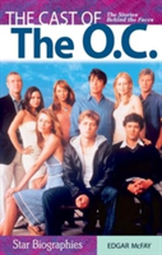 Cast of the O.C., The