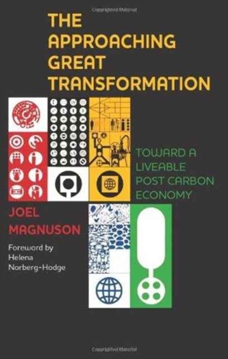 The approaching great transformation