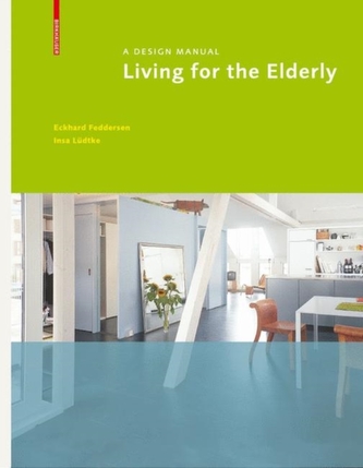 Living for the Elderly