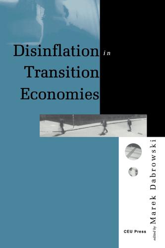 Disinflation in Transition Economies Disinflation in Transition Economies
