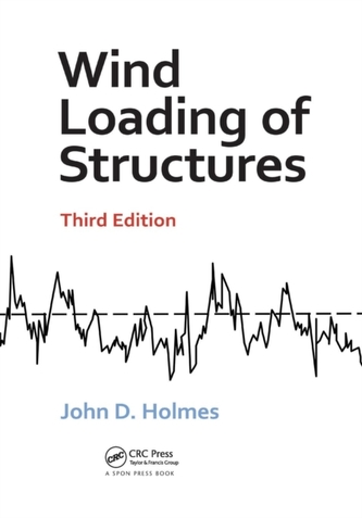Wind Loading of Structures, Third Edition