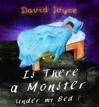 Is There a Monster Under My Bed?