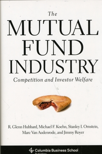 The Mutual Fund Industry The Mutual Fund Industry