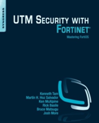 UTM Security with Fortinet UTM Security with Fortinet