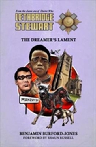 Lethbridge-Stewart: The Dreamer's Lament