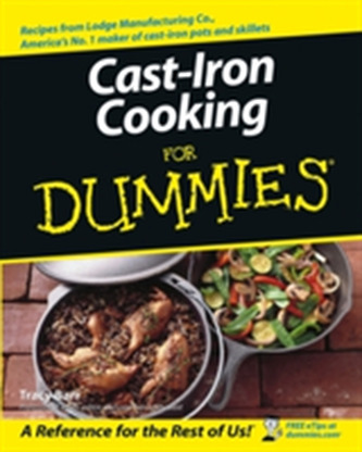 Cast Iron Cooking For Dummies Cast Iron Cooking For Dummies