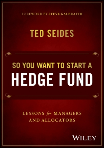 So You Want to Start a Hedge Fund