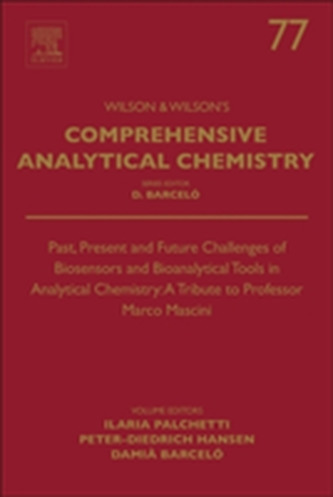 Past, Present and Future Challenges of Biosensors and Bioanalytical Tools in Analytical Chemistry: A Tribute to Professo
