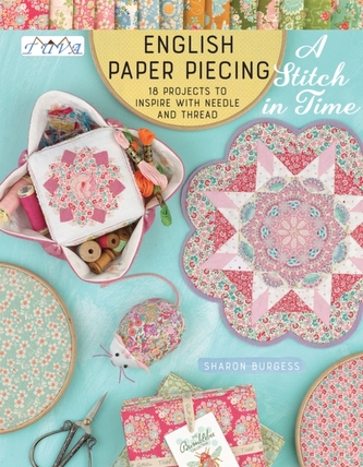 English Paper Piecing A Stitch In Time