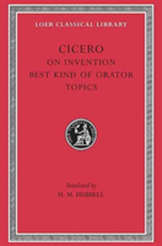 De Inventione; De Optimo Genere Oratorum; Topica De Inventione; De Optimo Genere Oratorum; Topica