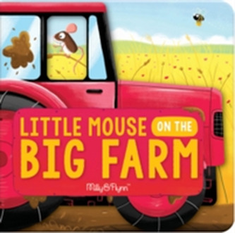 Little Mouse on the Big Farm