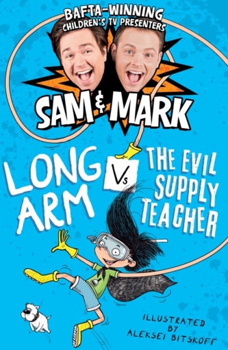 Long Arm Vs The Evil Supply Teacher