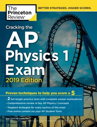 Cracking the AP Physics 1 Exam