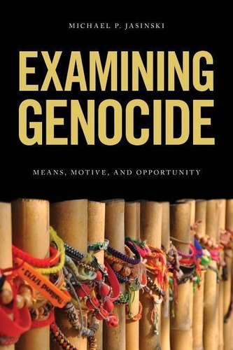 Examining Genocides