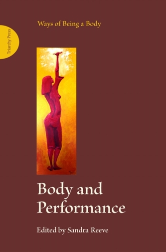Body and Performance