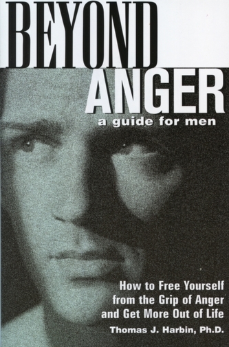 Beyond Anger: A Guide for Men