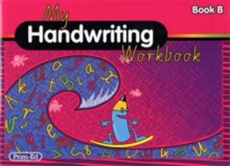 My Handwriting Workbook Book B My Handwriting Workbook Book B