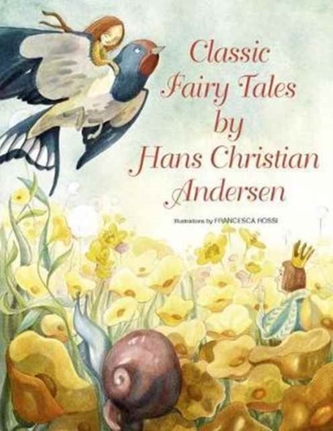 Classic Fairy Tales by H.C. Andersen