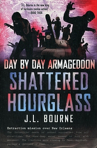 Day by Day Armageddon: Shattered Hourglass