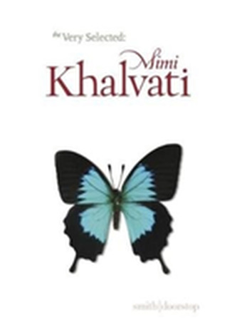 Very Selected: Mimi Khalvati