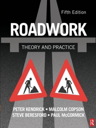 Roadwork: Theory and Practice, 5th ed