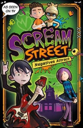 Scream Street: Negatives Attract