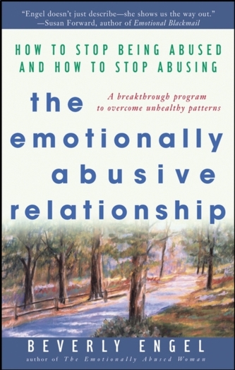 The Emotionally Abusive Relationship