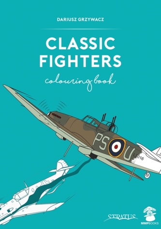Classic Fighters Colouring Book Classic Fighters Colouring Book