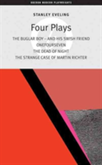 Stanley Eveling: Collected Plays