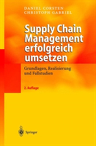 Supply Chain Management Erfolgreich Umsetzen