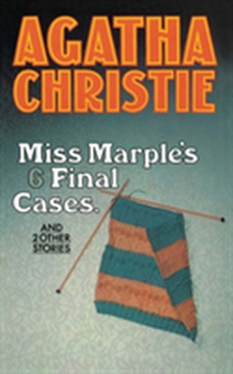 Miss Marple's Final Cases