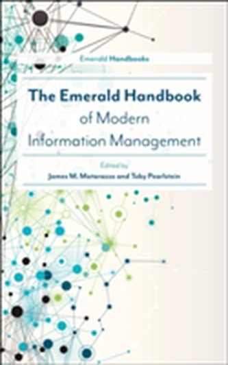 The Emerald Handbook of Modern Information Management