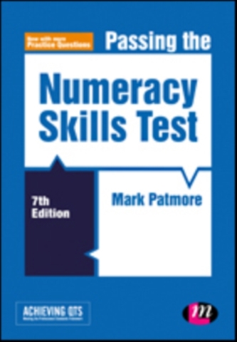 Passing the Numeracy Skills Test Passing the Numeracy Skills Test