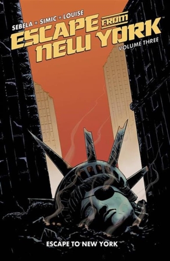 Escape From New York Vol. 3
