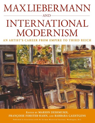 Max Liebermann and International Modernism
