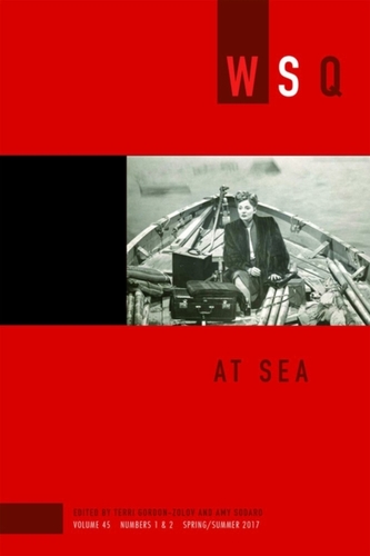 At Sea: Wsq Vol. 45, Numbers 1 & 2
