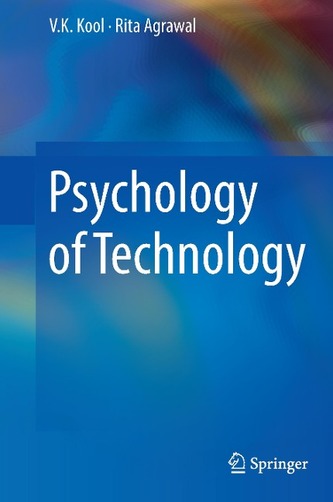Psychology of Technology Psychology of Technology